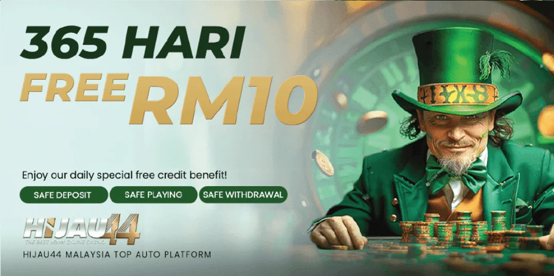 Hijau44 Banner Free RM10 daily benefit.